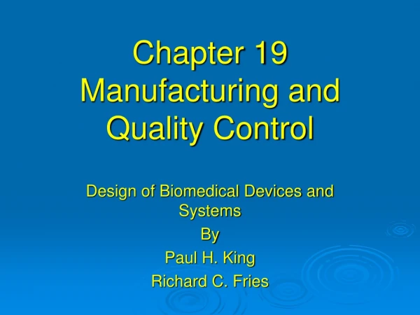 Chapter 19 Manufacturing and Quality Control