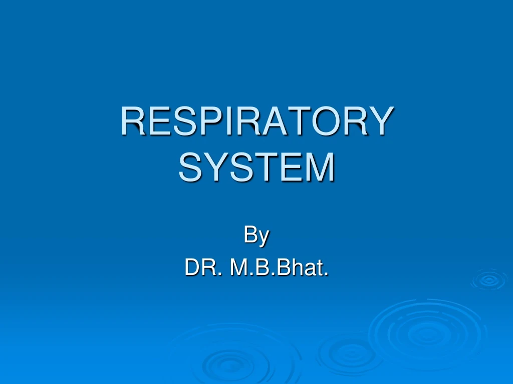 respiratory system