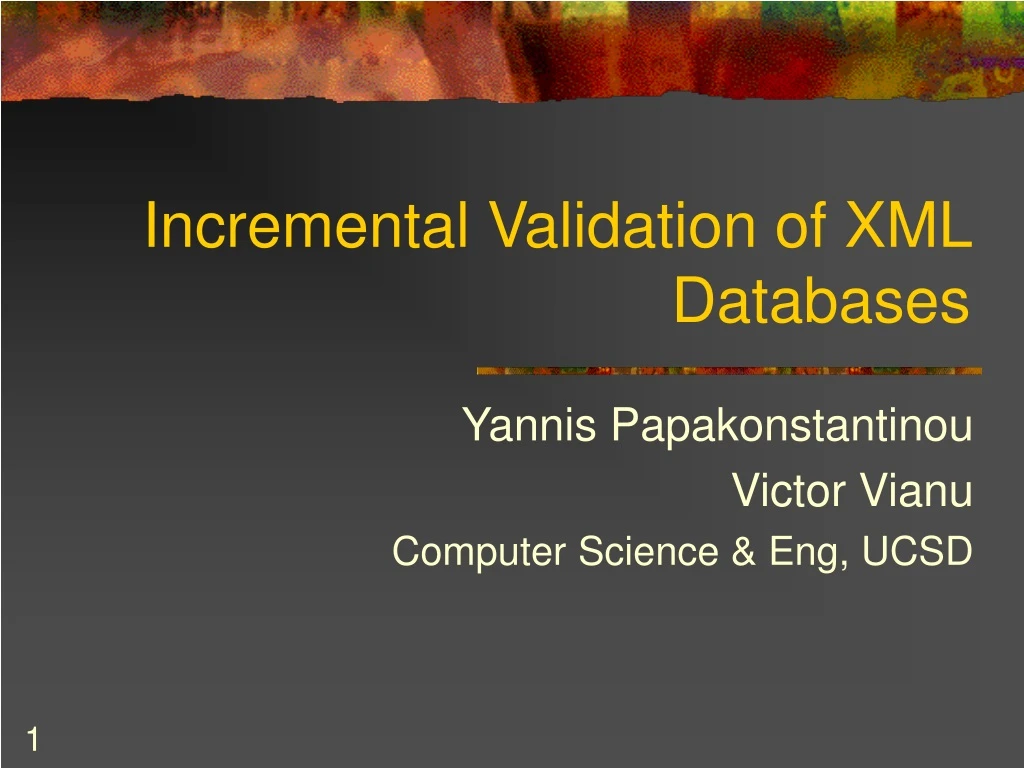 incremental validation of xml databases