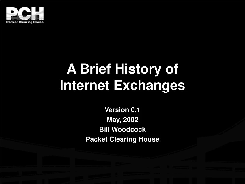 a brief history of internet exchanges