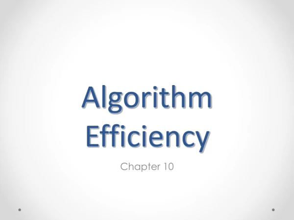 Algorithm Efficiency