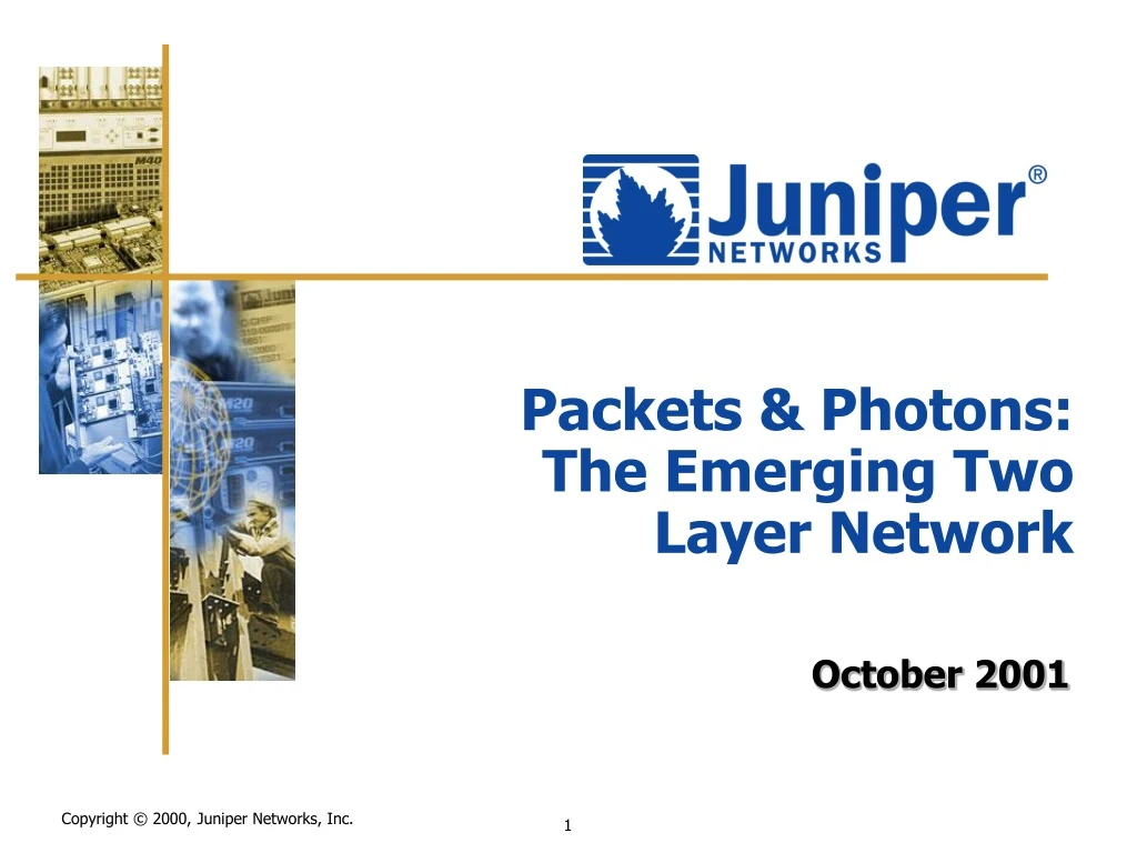 packets photons the emerging two layer network
