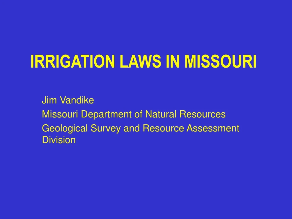 irrigation laws in missouri