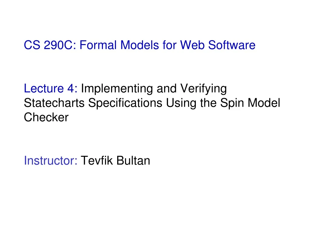 cs 290c formal models for web software lecture