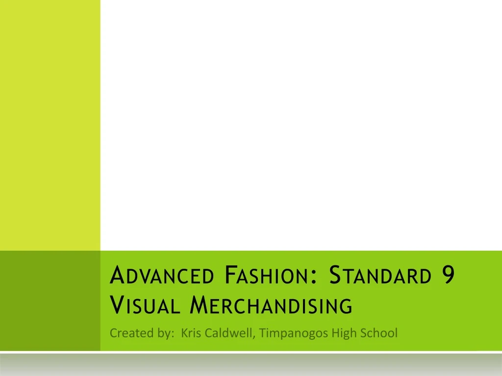 advanced fashion standard 9 visual merchandising