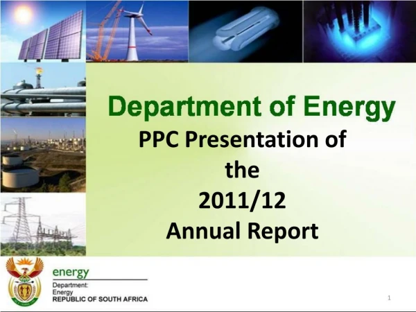 PPC Presentation of the 2011/12 Annual Report