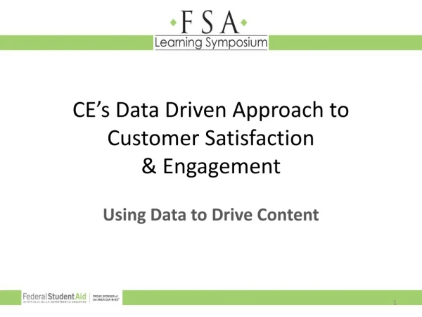 CE’s Data Driven Approach to Customer Satisfaction &amp; Engagement