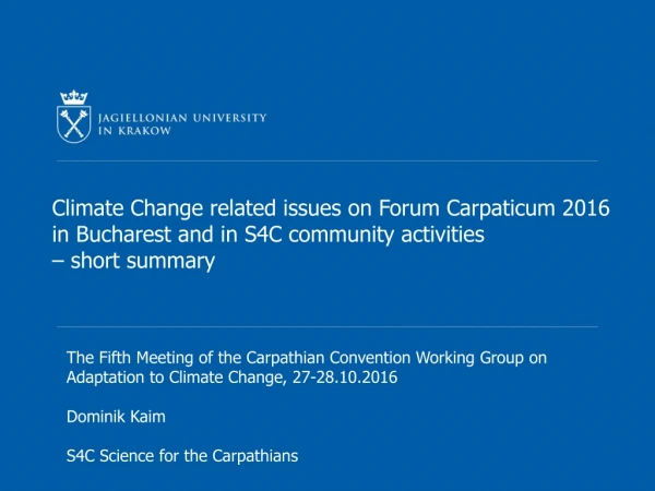 Plan of the presentation: Forum Carpaticum and Science for the Carpathians – short overview