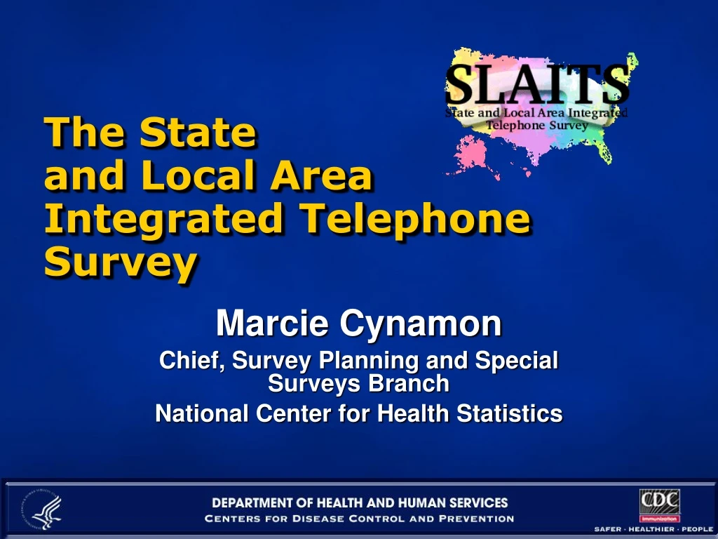 the state and local area integrated telephone survey