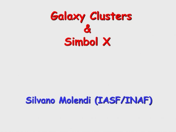 Galaxy Clusters &amp;  Simbol X