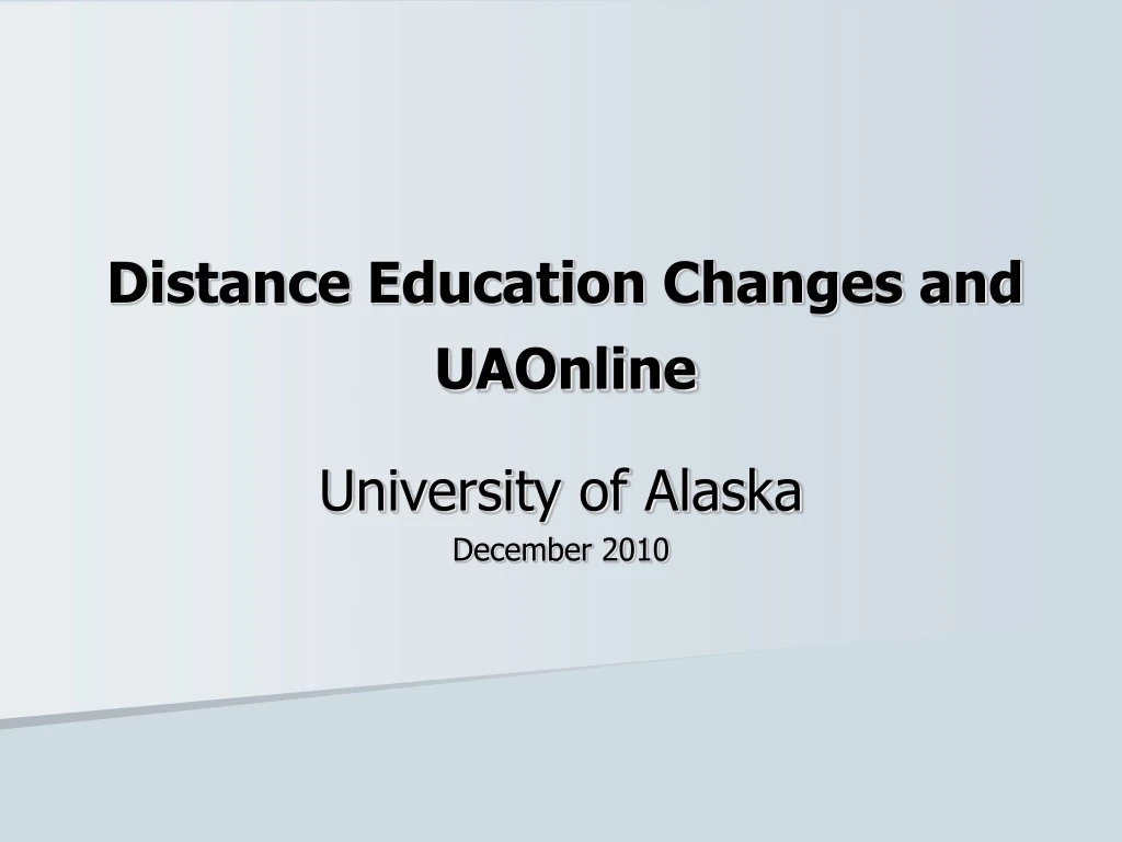 distance education changes and uaonline