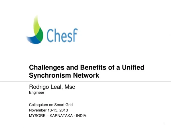 Challenges and Benefits of a Unified Synchronism Network