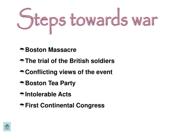 Steps towards war