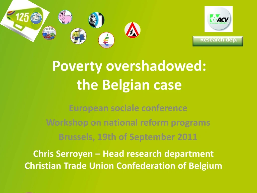 poverty overshadowed the belgian case