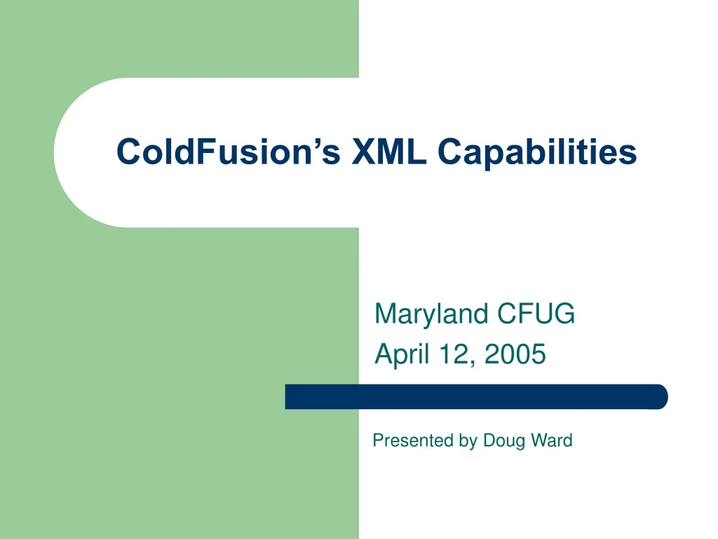 coldfusion s xml capabilities
