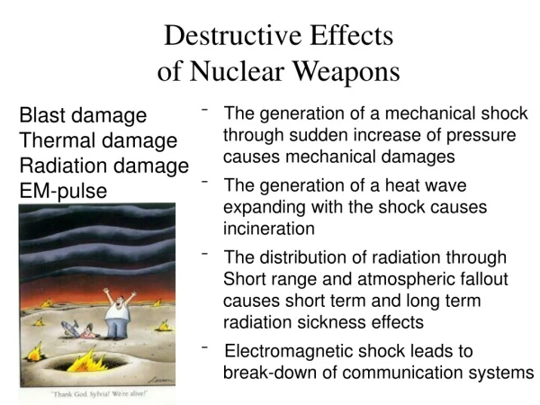 Destructive Effects  of Nuclear Weapons