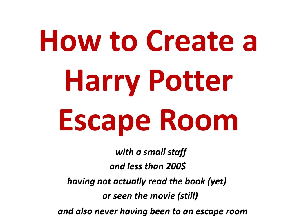 how to create a harry potter escape room