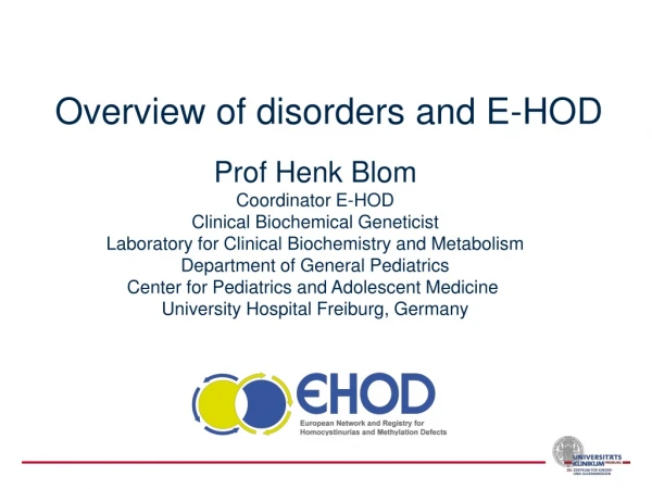 Overview of disorders and E-HOD