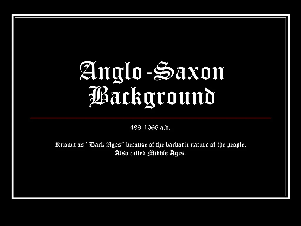 anglo saxon background