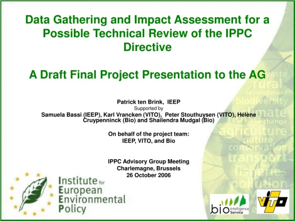 Patrick ten Brink,  IEEP Supported by