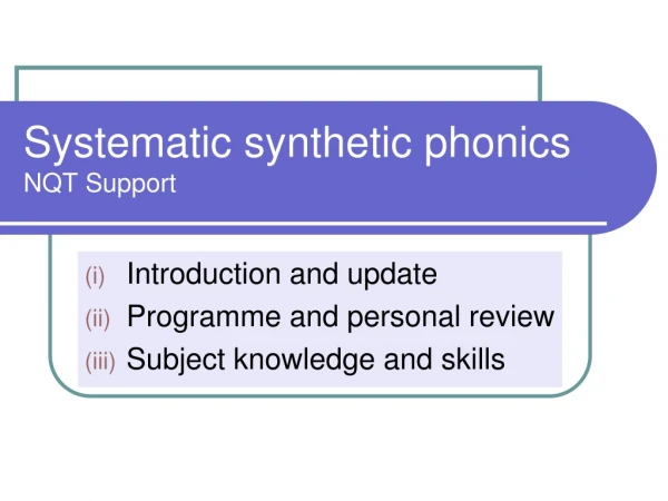 Systematic synthetic phonics  NQT Support