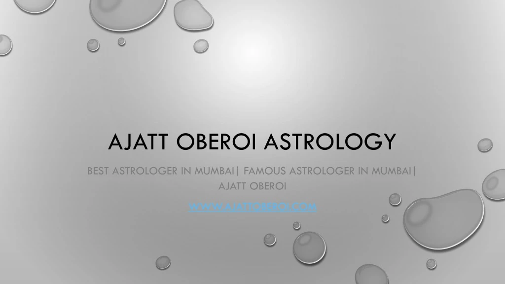 ajatt oberoi astrology