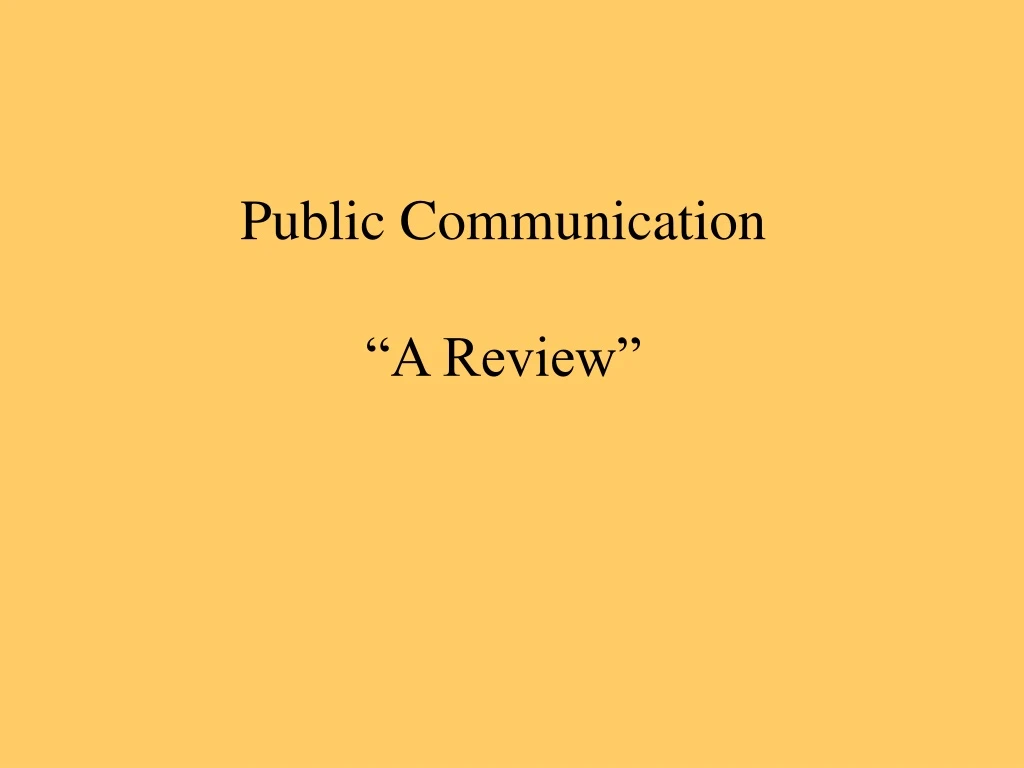 public communication a review