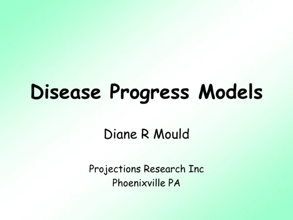 Disease Progress Models