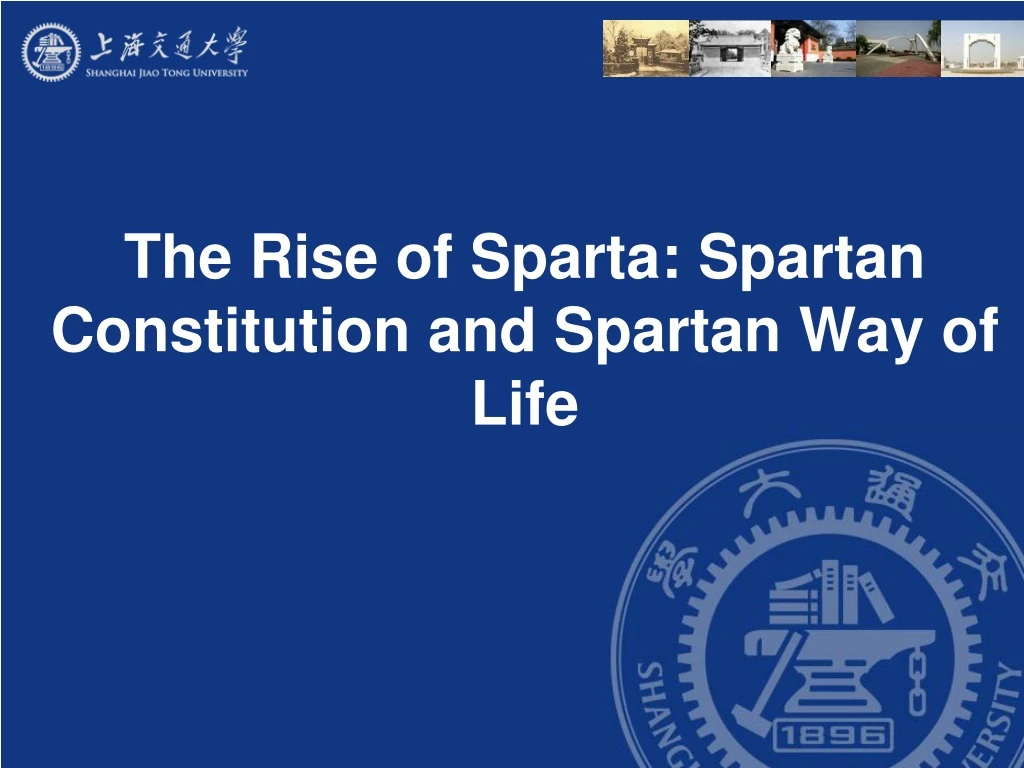 the rise of sparta spartan constitution and spartan way of life