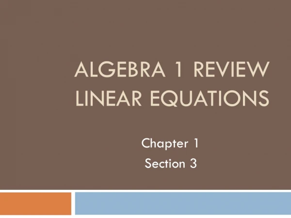 Algebra 1 Review Linear Equations