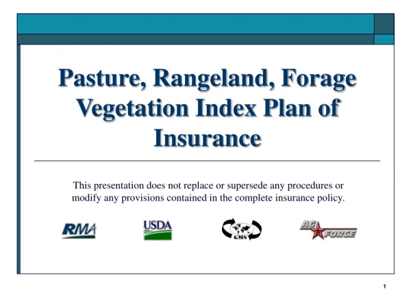 Pasture, Rangeland, Forage Vegetation Index Plan of Insurance