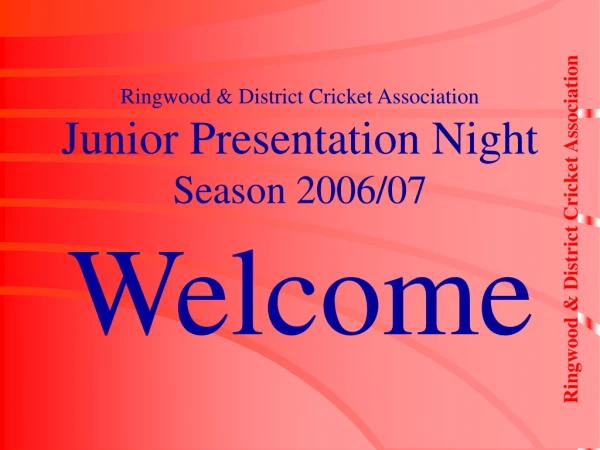 Ringwood &amp; District Cricket Association Junior Presentation Night Season 2006/07
