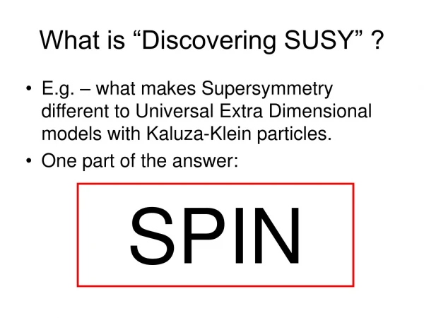What is “Discovering SUSY” ?