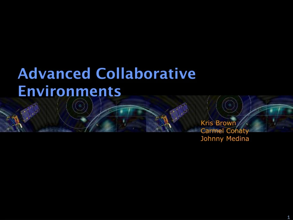 advanced collaborative environments