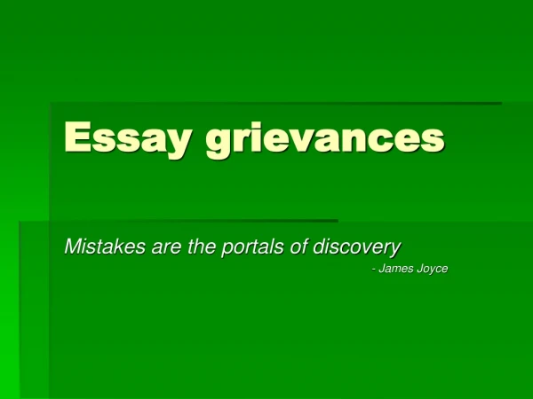 Essay grievances