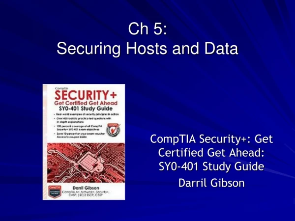 Ch 5:  Securing Hosts and Data