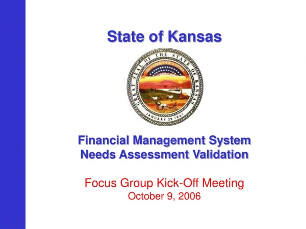 State of Kansas Financial Management System Needs Assessment Validation