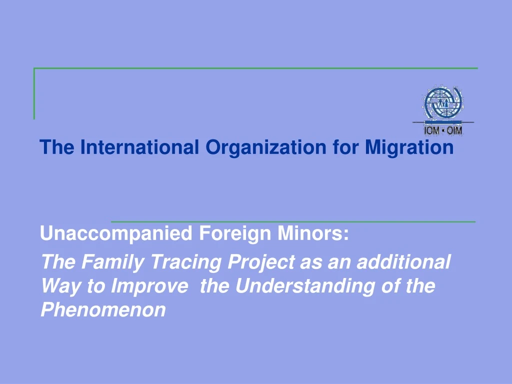the international organization for migration