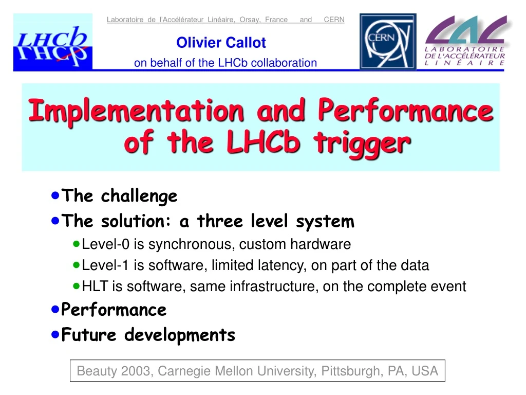 implementation and performance of the lhcb trigger