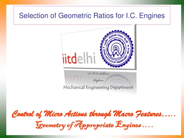 Selection of Geometric Ratios for I.C. Engines
