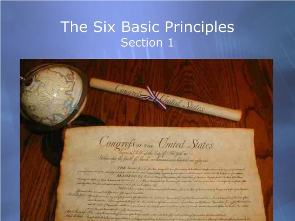 The Six Basic Principles Section 1