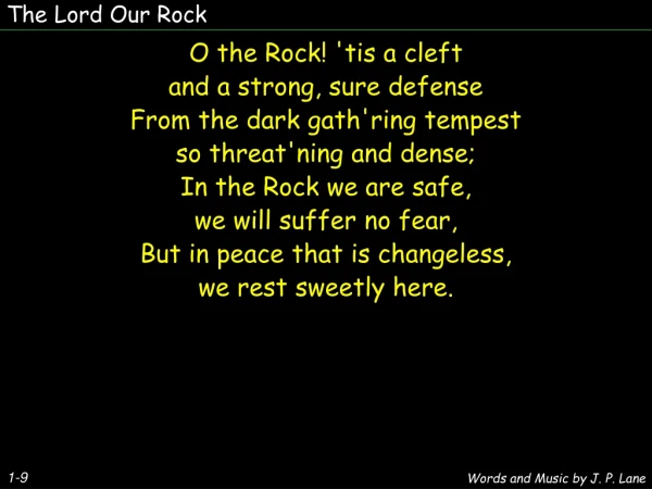 The Lord Our Rock