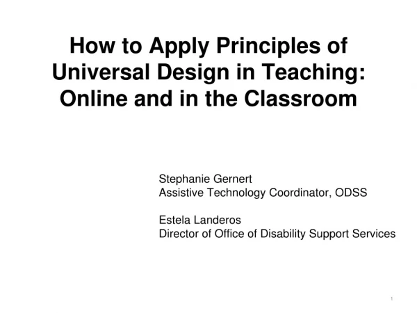 How to Apply Principles of Universal Design in Teaching: Online and in the Classroom