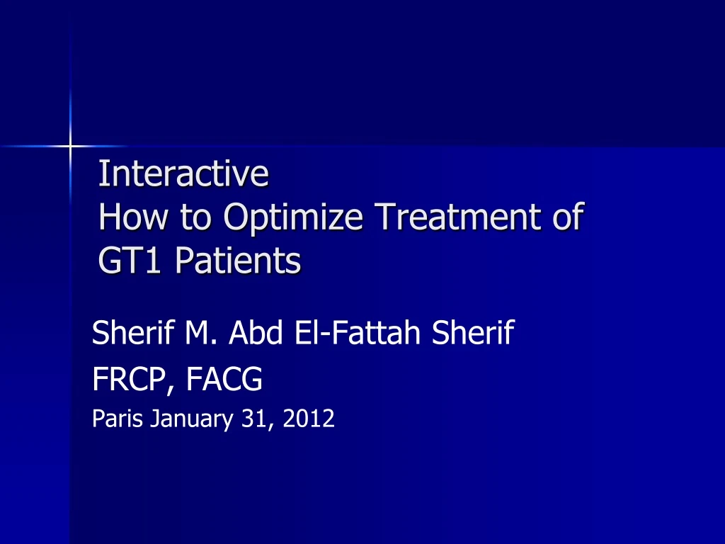 interactive how to optimize treatment of gt1 patients