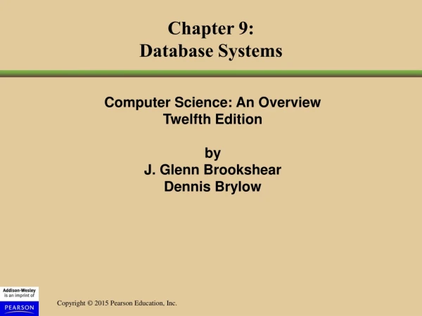 Computer Science: An Overview Twelfth Edition by  J. Glenn Brookshear Dennis Brylow