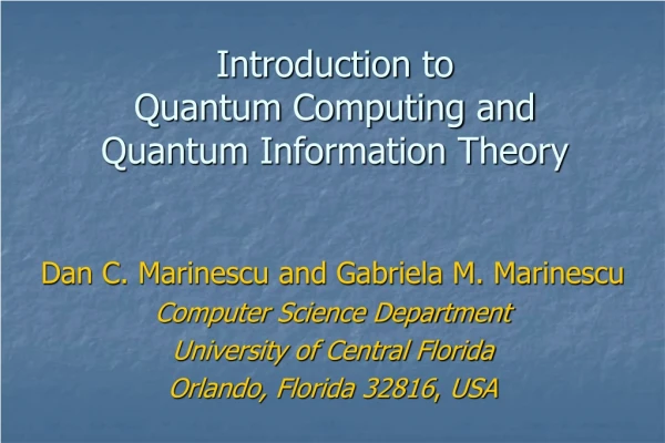 Introduction to  Quantum Computing and Quantum Information Theory