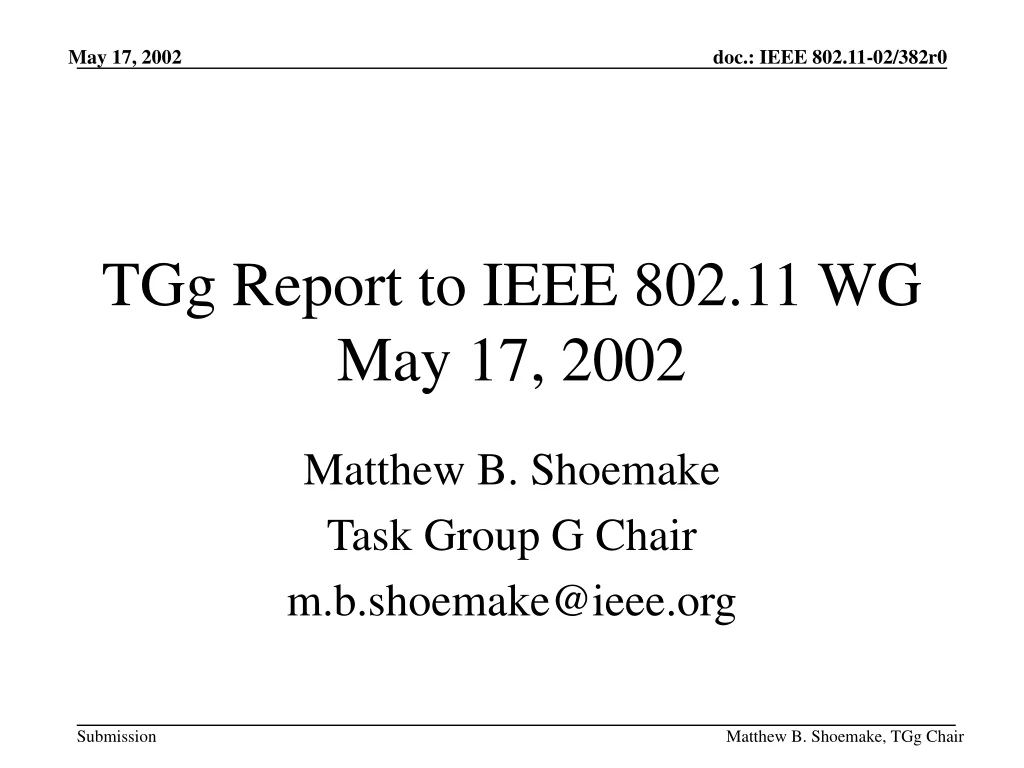 tgg report to ieee 802 11 wg may 17 2002