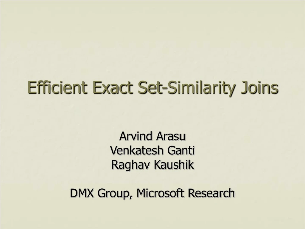 efficient exact set similarity joins