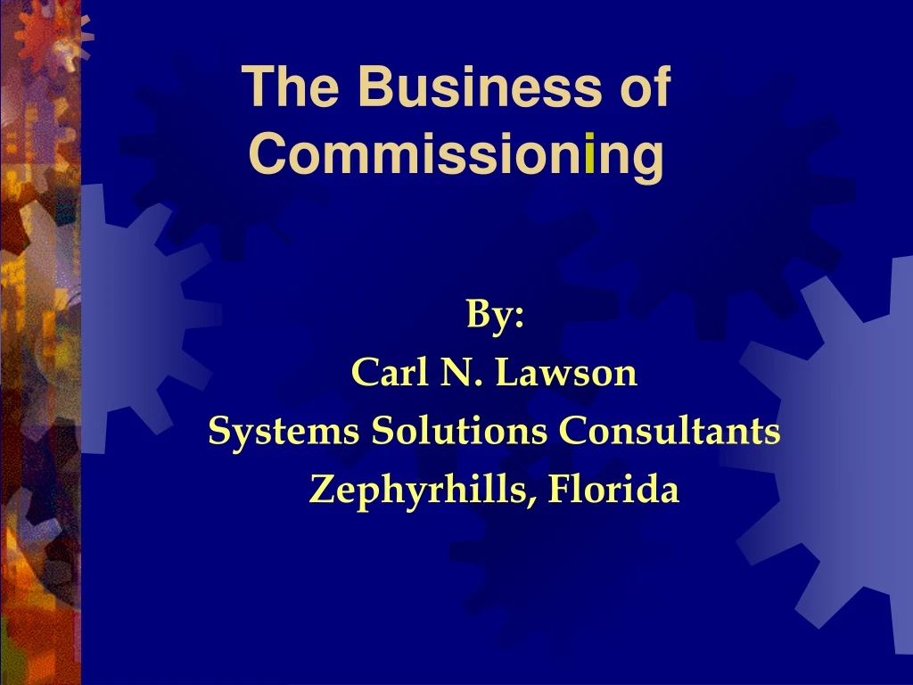 the business of commission i ng