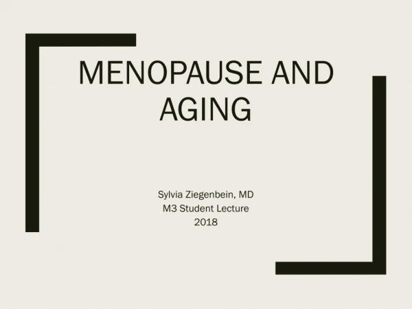 Menopause and Aging